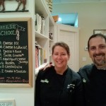 Laura Downey and Chris Palumbo, Cheese Mongers at Fairfield Cheese, with the Cheese School Schedule - Copy